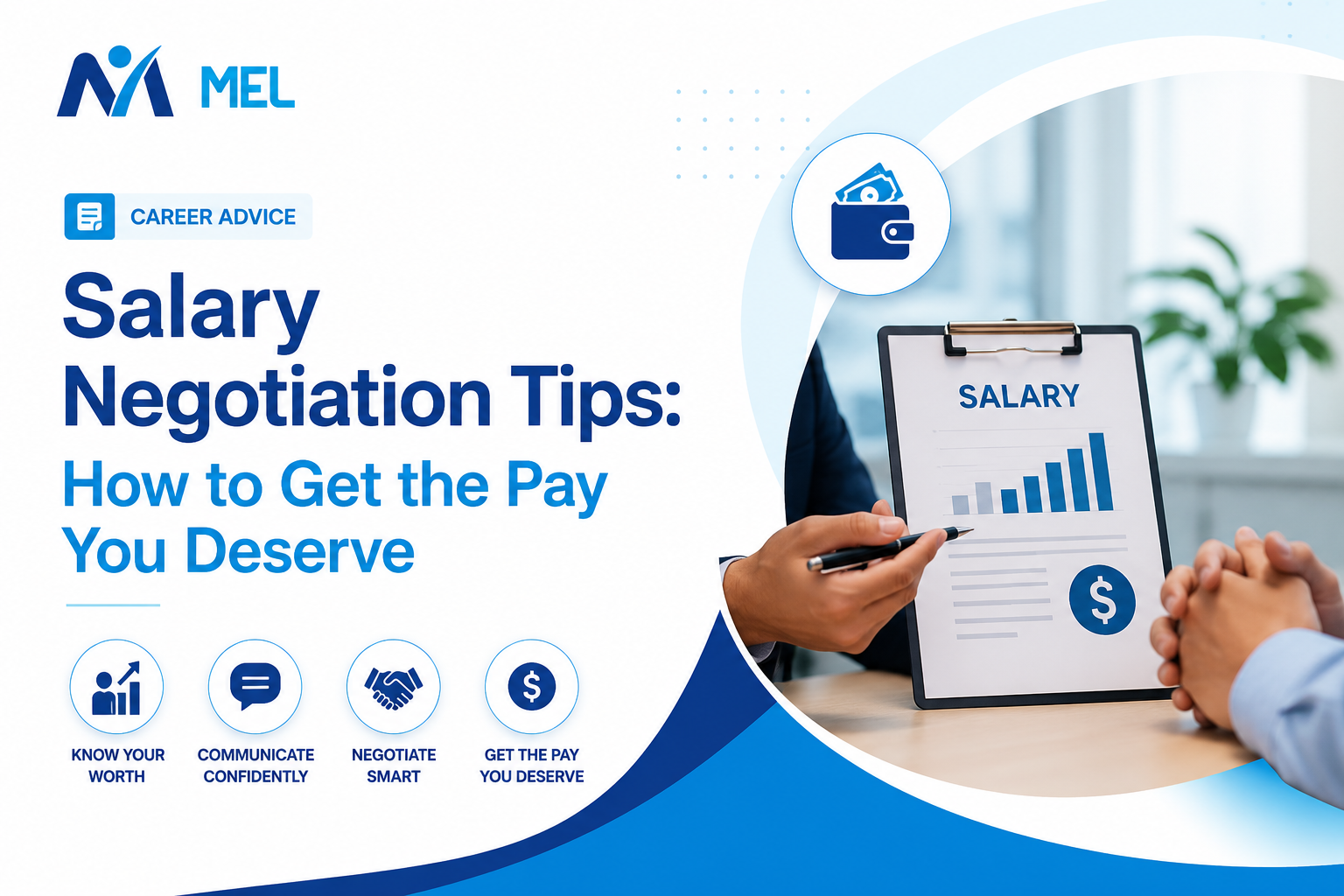 Salary Negotiation Tips: How to Get the Pay You Deserve